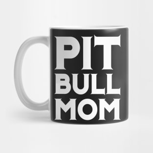 Pit Bull Mom - Dog Puppy Awareness Ribbon Color Shirt Mug